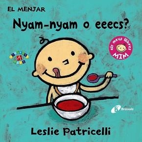 MENJAR NYAM NYAM | 9788499067391 | PATRICELLI,LESLIE
