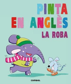 PINTA EN ANGLES. LA ROBA | 9788498258905