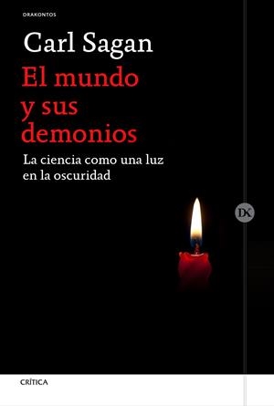 EL MUNDO Y SUS DEMONIOS. LA CIENCIA COMO UNA LUZ EN LA OSCURIDAD | 9788416771486 | SAGAN,CARL
