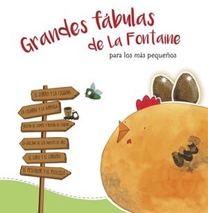GRANDES FÁBULAS DE LA FONTAINE PARA LOS MÁS PEQUEÑOS | 9788448847708