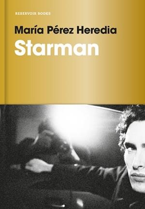 STARMAN | 9788416709441 | PEREZ HEREDIA,MARIA