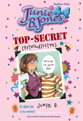 DIARI DE JUNIE B (I TEU TAMBE) TOP-SECRET (PRIVADISSIM) | 9788499066936 | PARK,BARBARA