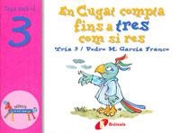 EN CUGAT COMPTA FINS A TRES COM SI RES. JUGA AMB EL 3 | 9788483041543 | GARCIA FRANCO,PEDRO MARIA