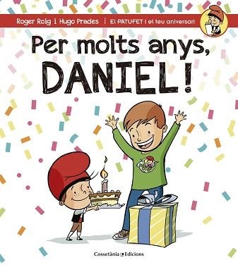 PER MOLTS ANYS DANIEL | 9788490344309 | PRADES,HUGO ROIG,ROGER