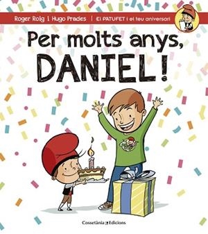 PER MOLTS ANYS DANIEL | 9788490344309 | PRADES,HUGO ROIG,ROGER
