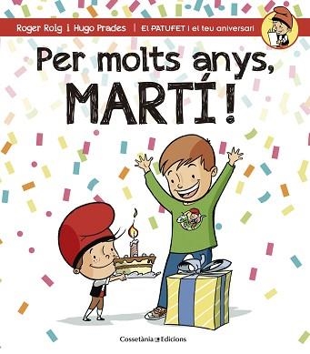 PER MOLTS ANYS MARTI | 9788490344248 | PRADES,HUGO ROIG,ROGER
