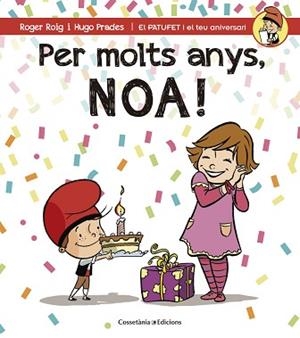 PER MOLTS ANYS NOA | 9788490344453 | PRADES,HUGO ROIG,ROGER
