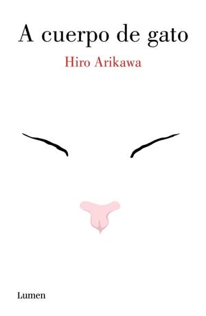 A CUERPO DE GATO | 9788426403971 | ARIHAWA,HIRO