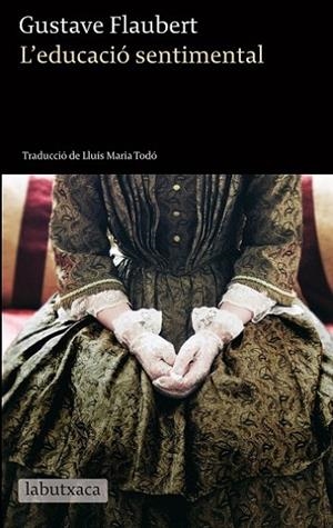 EDUCACIO SENTIMENTAL | 9788499306803 | FLAUBERT,GUSTAVE