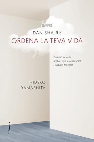 DAN-SHA-RI ORDENA LA TEVA VIDA | 9788466421270 | TAMASHITA,HIDEKO
