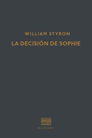 DECISION DE SOPHIE | 9788416259441 | STYRON,WILLIAM