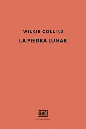 PIEDRA LUNAR (NUEVA TRADUCCION JOSE LUIS PIQUERO) | 9788416259564 | COLLINS,WILKIE