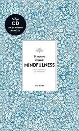 TU PRIMERA SESION DE MINDFULNESS + CD | 9788416245147 | VIDAL MELERO, ALEJANDRA