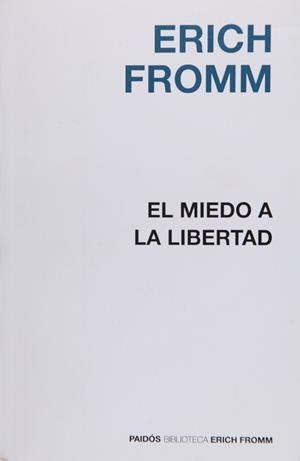 MIEDO A LA LIBERTAD | 9788449308536 | FROMM,ERICH