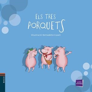TRES PORQUETS | 9788447921249 | CUXART,BERNADETTE