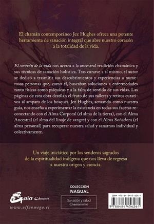 CORAZON DE LA VIDA. INICIACION Y CURACION CHAMANICA EN EL MUNDO MODERNO | 9788484456261 | HUGHES,JEZ