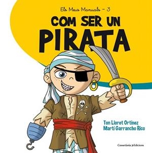 COM SER UN PIRATA (LLETRA LLIGADA) | 9788490345894 | LLORET ORTÍNEZ, TON
