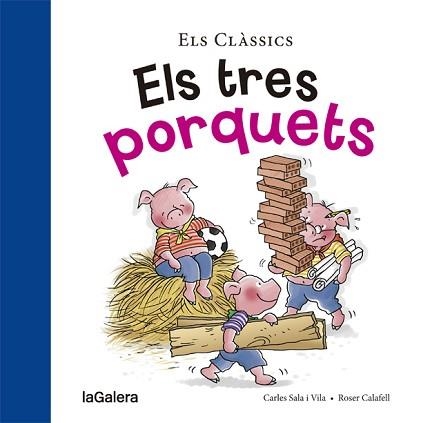 TRES PORQUETS | 9788424657581 | CALAFELL,ROSER SALA I VILA,CARLES