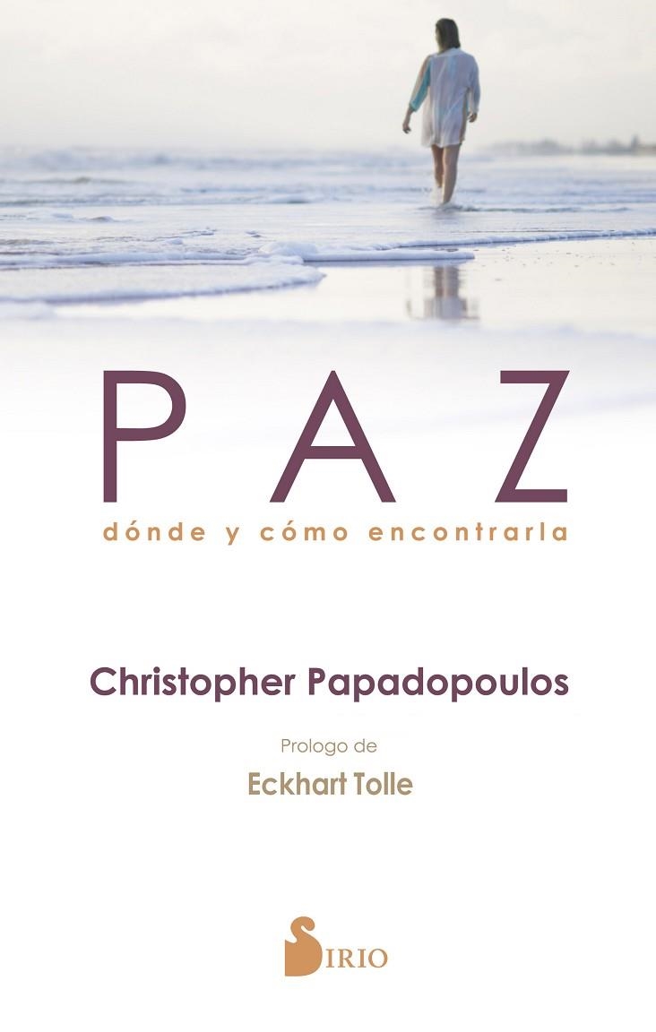 PAZ DONDE Y COMO ENCONTRALA | 9788416579242 | PAPADOPOULOS,CHRISTOPHER