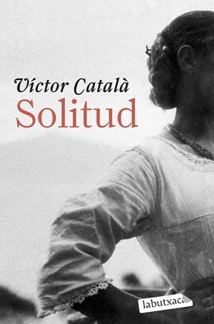 SOLITUD | 9788499309002 | CATALA,VICTOR (CATERINA ALBERT)