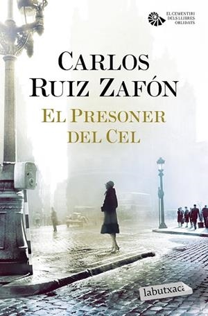 EL PRESONER DEL CEL EL CEMENTIRI DELS LLIBRES OBLIDATS 3 | 9788416600434 | RUIZ ZAFON,CARLOS