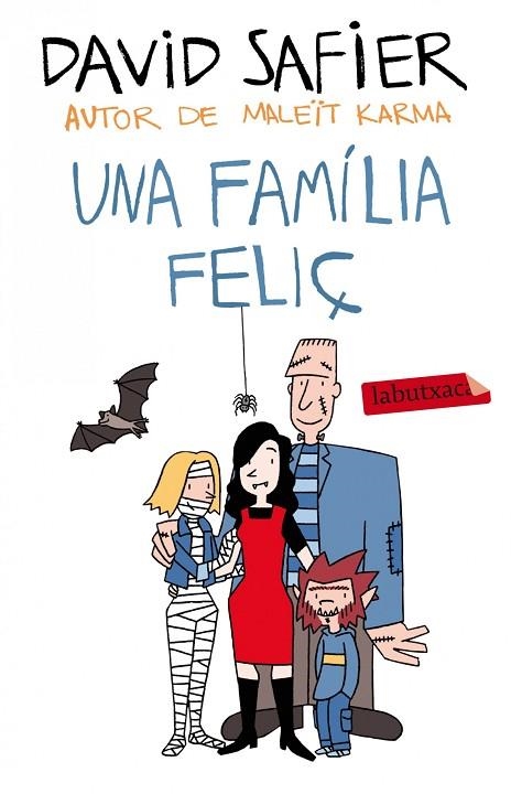 UNA FAMILIA FELIÇ | 9788499307589 | SAFIER,DAVID