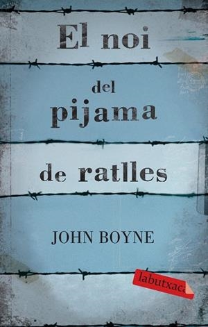EL NOI DEL PIJAMA A RATLLES | 9788499300146 | BOYNE,JOHN