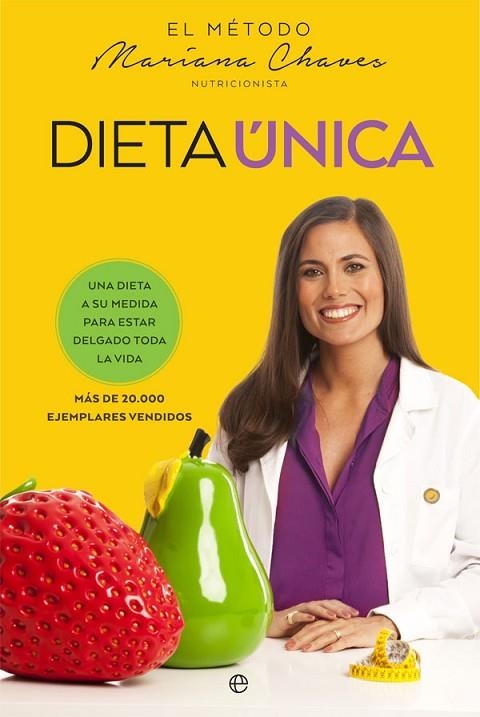 DIETA UNICA | 9788490608388 | CHAVES,MARIANA
