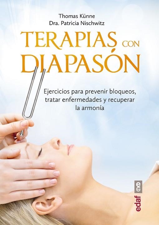 TERAPIAS CON DIAPASON. EJERCICIOS . | 9788441436855 | KUNNE,THOMAS NISCHWITZ,PATRICIA