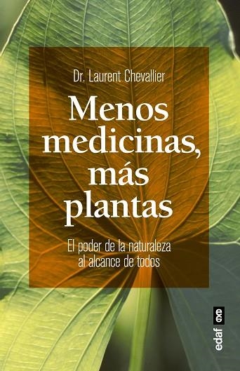 MENOS MEDICINAS MAS PLANTAS | 9788441436244 | CHEVALLIER,LAURENT DR.