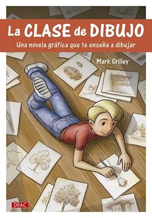 CLASE DE DIBUJO NOVELA GRAFICA | 9788498745498 | CRILLEY,MARK