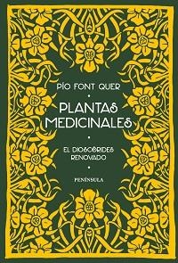 PLANTAS MEDICINALES EL DIOSCORIDES RENOVADO | 9788499424767 | FONT QUER