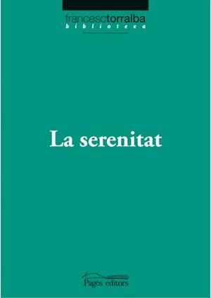 SERENITAT | 9788497796774 | TORRALBA,FRANCESC