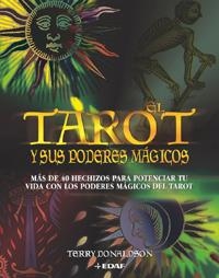 TAROT Y SUS PODERES MAGICOS | 9788441411289 | DONALDSON,TERRY