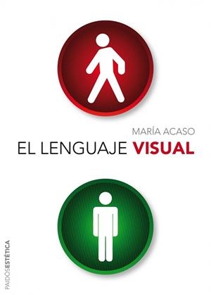 LENGUAJE VISUAL | 9788449326561 | ACASO,MARIA