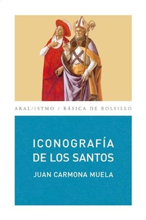 ICONOGRAFIA DE LOS SANTOS | 9788446029311 | CARMONA MUELA,JUAN