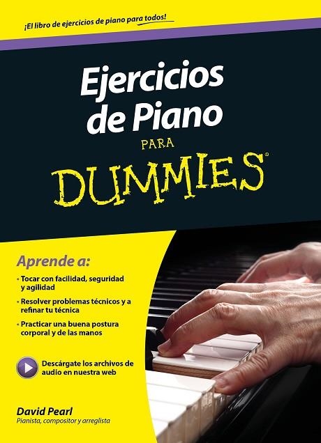 EJERCICIOS DE PIANO PARA DUMMIES | 9788432902949 | PEARL,DAVID