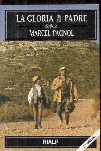 GLORIA DE MI PADRE | 9788432133008 | PAGNOL,MARCEL