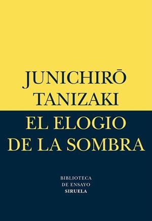 EL ELOGIO DE LA SOMBRA | 9788478442584 | TANIZAKI,JUNICHIRO