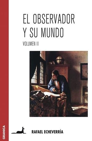 OBSERVADOR Y SU MUNDO 2 | 9789506411749 | ECHEVERRIA,RAFAEL