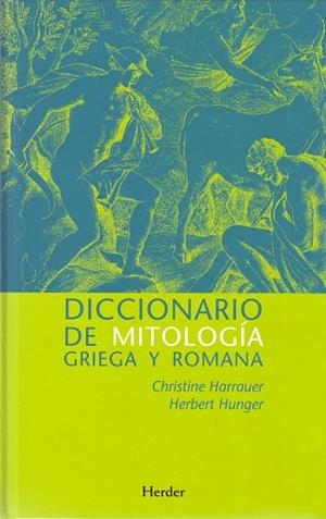 DICCIONARIO DE MITOLOGIA GRIEGA Y ROMANA | 9788425424182 | HARRAUER,CHRISTINE HUNGER,HERBERT