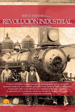 BREVE HISTORIA DE LA REVOLUCION INDUSTRIAL | 9788499674124 | FERNANDEZ,LUIS E. IÑIGO