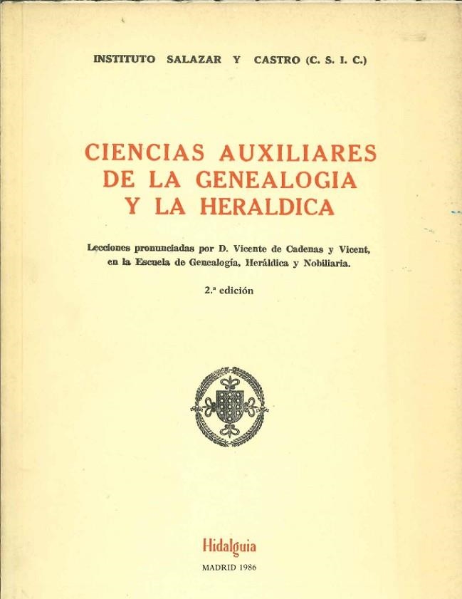CIENCIAS AUXILIARES DE LA GENEALOGIA Y LA HERALDICA | 9788400063313 | INST.SALAZAR Y CASTRO