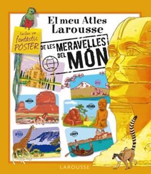 MEU ATLES LAROUSSE DE LES MERAVELLES DEL MON | 9788480166140