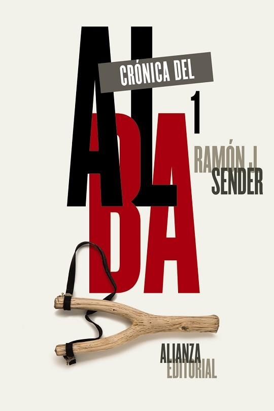 CRONICA DEL ALBA 1 | 9788491044895 | SENDER,RAMON J.