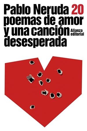 VEINTE POEMAS DE AMOR Y UNA CANCION DESESPERADA | 9788420664088 | NERUDA,PABLO