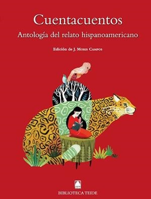 CUENTACUENTOS:ANTOLOGIA DEL RELATO HISPANOAMERICANO | 9788430761760 | VARGAS LLOSA,MARIO (NOBEL LITERATURA 2010)