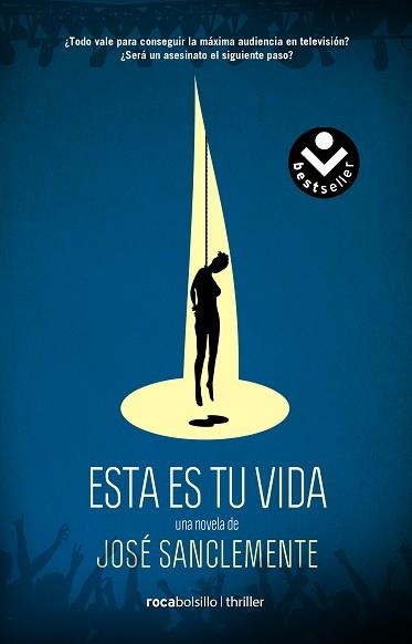ESTA ES TU VIDA | 9788416240210 | SANCLEMENTE,JOSE