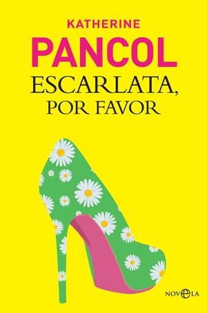 ESCARLATA, POR FAVOR | 9788490607268 | PANCOL,KATHERINE