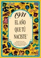 1941 EL AÑO QUE TU NACISTE | 9788488907783